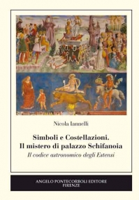 Simboli e Costellazioni. Il mistero di palazzo Schifanoia